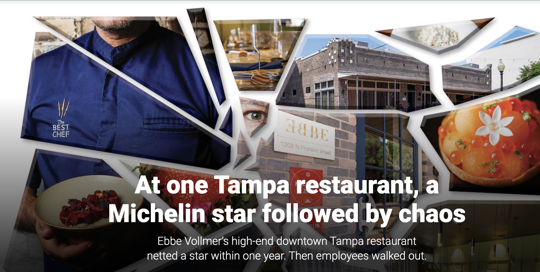 Tampa Bay Times Article that says "At one Tampa restaurant, a Michelin star followed by chaos.