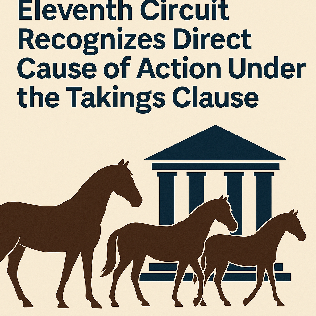 Eleventh Circuit Ruling on Takings Clause, Horses in front of courthouse